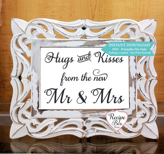 Hugs And Kisses From The New Mr And Mrs Printable