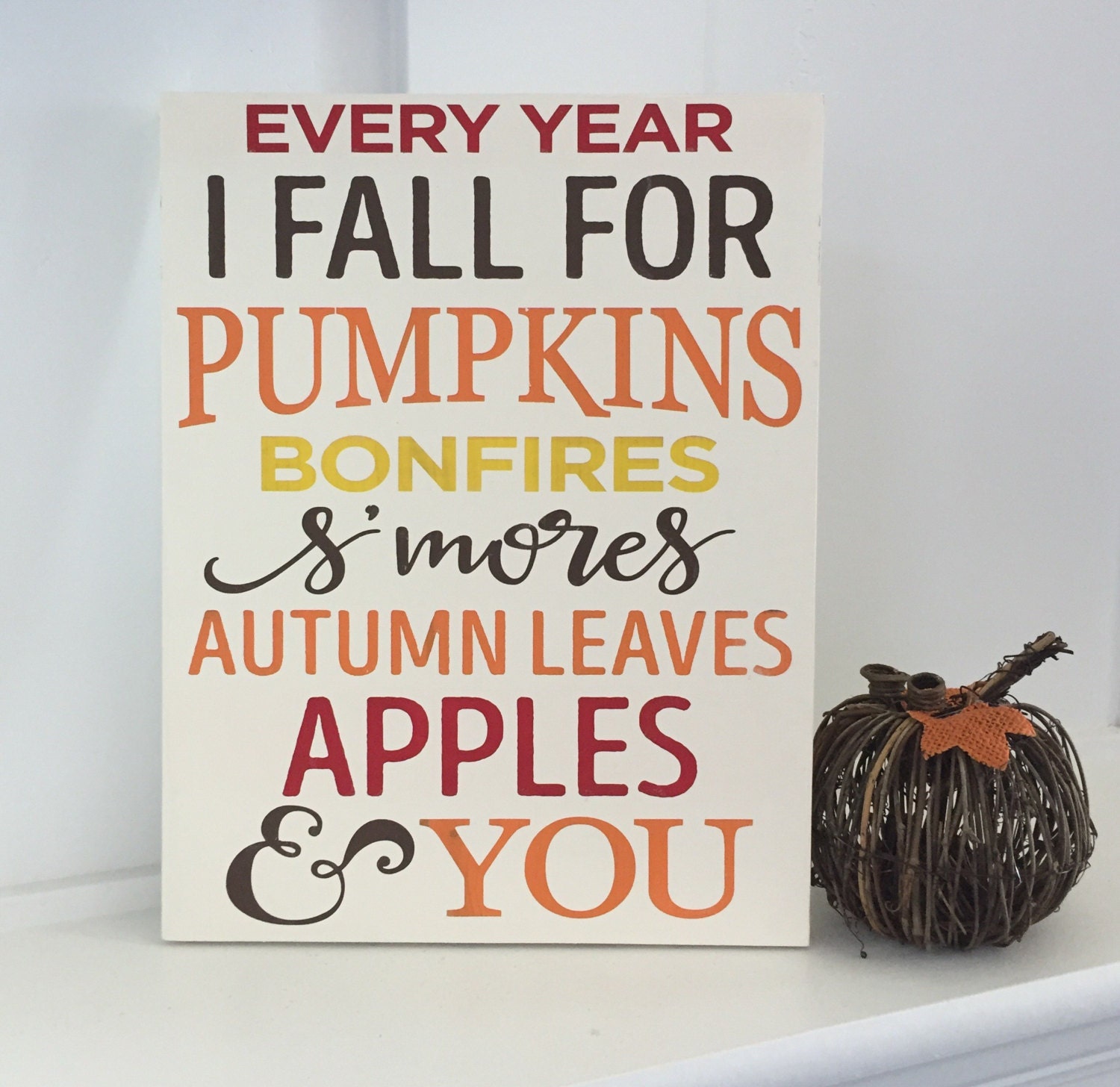 Every year I fall for pumpkins Fall wooden sign fall