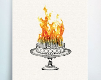 Funny sarcastic birthday card - Inferno Cake - Greeting Card - Cake on Fire Birthday Card