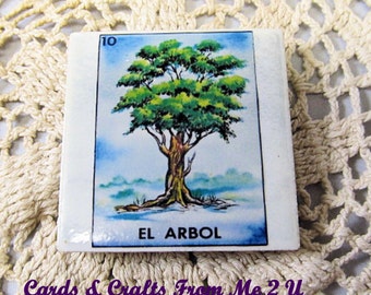 Tile Mini Magnets, Loteria, El Cotorro, El Arbol, La Campana, Tree, Parrot, Bell, 2x2 Ceramic Tiles, Fun Accessories, Great Stocking Stuffer