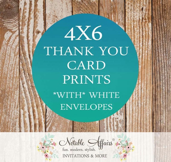 printing-for-flat-4x6-thank-you-cards-with-white-envelopes-included