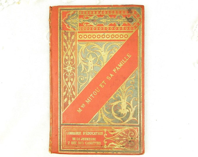 Antique French Childs Novel Book with a Red and Gold Cover / French Country Decor / Vintage Retro Home Interior / Chateau Chic / Steam Punk
