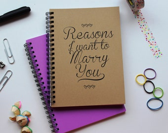 Script Font- Reasons I want to marry you - 5 x 7 journal