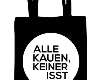 All chew, nobody eats - jute bag, black