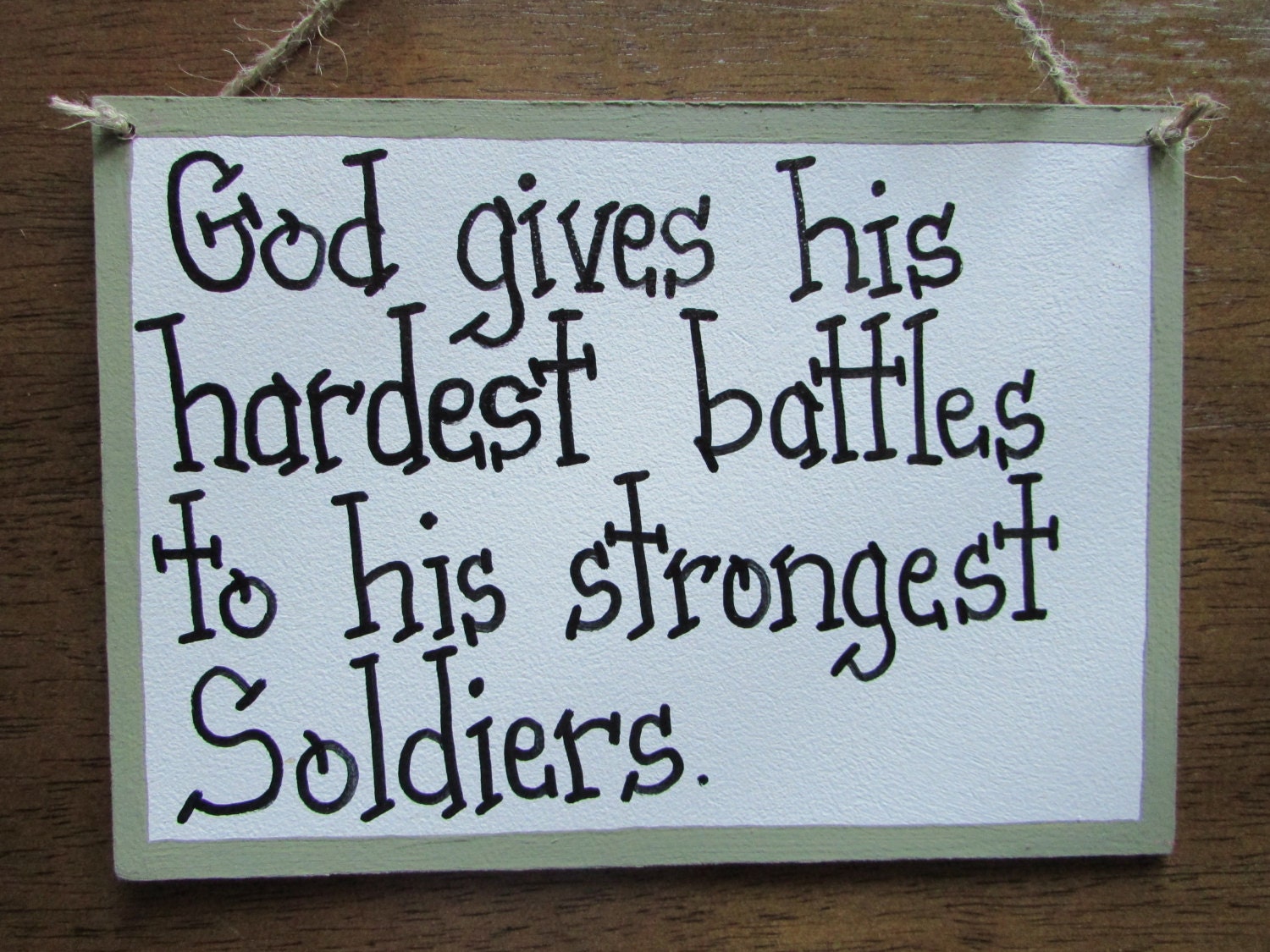 God Gives His Toughest Battles Tattoo