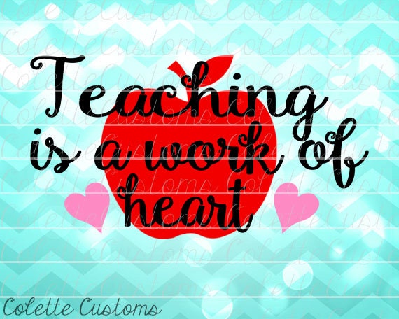 Teaching is a Work of Heart Apple SVG EPS DXF by ColetteCustoms