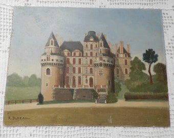 Antique French Oil Painting. French Chateau. 1800's. French Vintage Oil on Panel. French Decor. Home Decor. Chateau Decor. Signed R. DUREAU