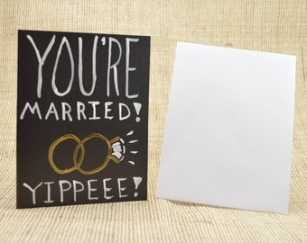 Wedding Congratulations Card, Wedding Card, Marriage Card, You're Married Card, You're Married Card, Wedding Congrats, Chalkboard Card