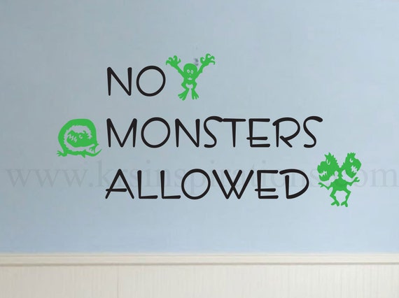NO MONSTERS ALLOWED Wall Decal by KRSInspirations on Etsy