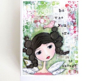 inspirational girl card, unique handmade card, be who you are quote, shabby art, daughter card, sister card, teen girl, birthday card