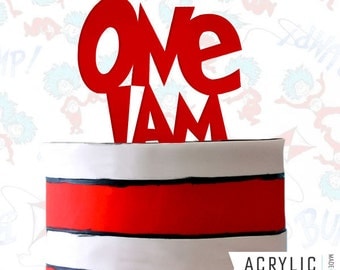Cat In The Hat Cake Topper - One I am - Dr. Seuss - Inspired - First Birthday Party - Event Decoration - by Acrylic Art Design