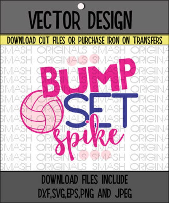 Download Bump Set Spike Volleyball Cutting File in SVG by ...