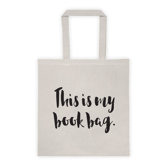 Items Similar To This Is My Book Bag - Canvas Tote Bag - Bookish 