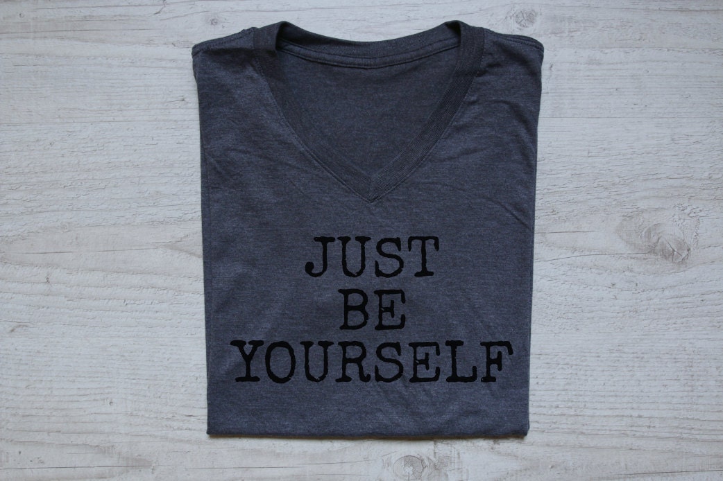 be yourself t shirt