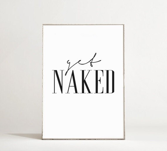 Get Naked Poster Bathroom Wall Decor Bathroom Poster