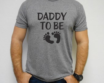 Daddy-To-Be-Shirt, Dad Shirt, Dad To Be, Daddy To Be, Men Shirt, Future Dad Shirt, Going To Be A Dad Shirt, Expecting Dad T-Shirt