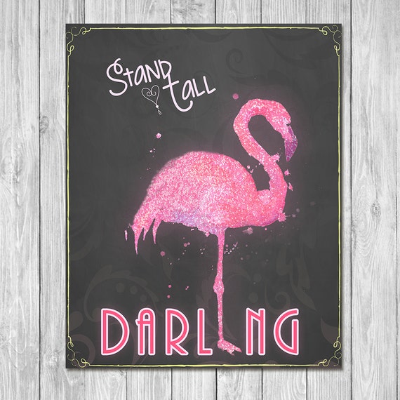 Chalkboard Inspirational Quote Sign Stand Tall Darling