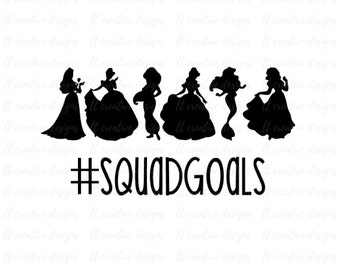 Free Free 253 Princess Squad Goals Svg Free SVG PNG EPS DXF File