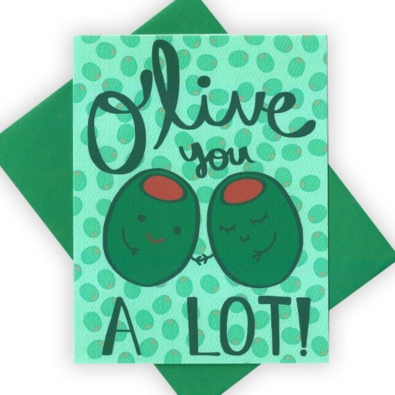 Funny I Love You Card Olive You A Lot Funny Olive by TurtlesSoup