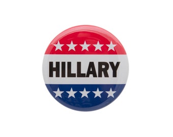 Hillary Clinton Election 2016 Democrat Liberal Pinback Button or Bottle Opener.