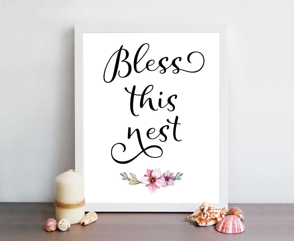 Bless This Nest Printable Quote Bless This Nest by tuttoprint