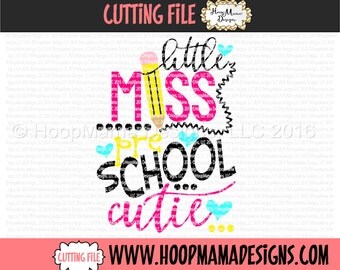 Little Miss Preschool Cutie SVG DFX EPS and png Files for Cutting Machines Cameo or Cricut Kindergarten Back to School First Day Of School