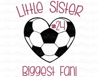 Little Sister Biggest Fan Soccer Design for Silhouette and other craft cutters (.svg/.dxf/.eps/.pdf)