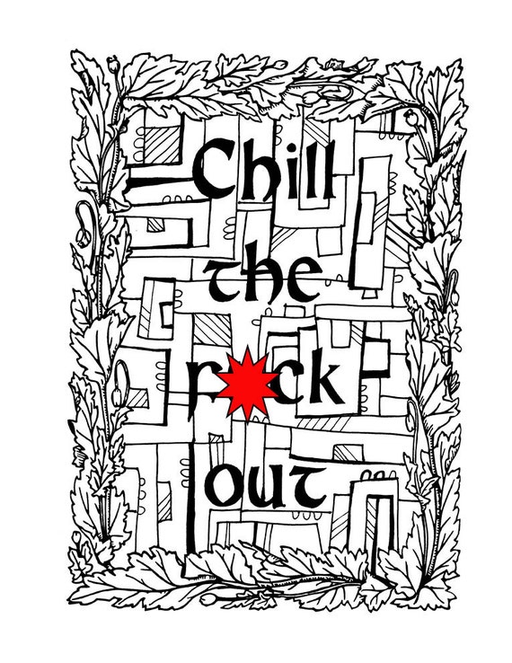 Swear Word Coloring Book Page Printable Chill the fck out