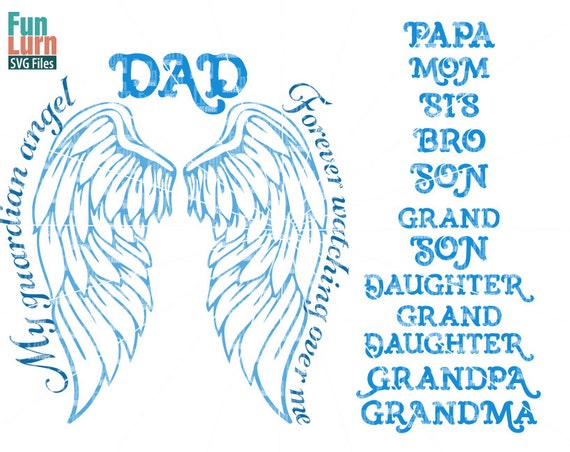 Download Angel SVG My guardian angel SVG Dad MomBroSis Son