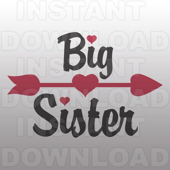 Big Sister with Arrow SVG FileBig Sister SVG File-Cutting