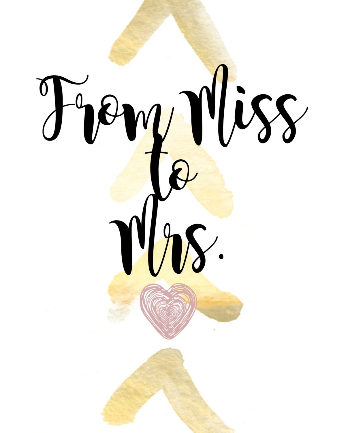 Download From Miss to Mrs. 8x10 Printable by Sweetness8 on Etsy