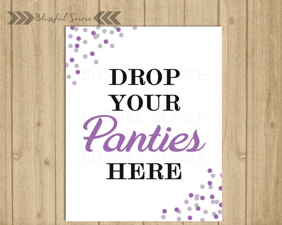 Panty Game Sign Purple and Gray Drop Your Panties Here