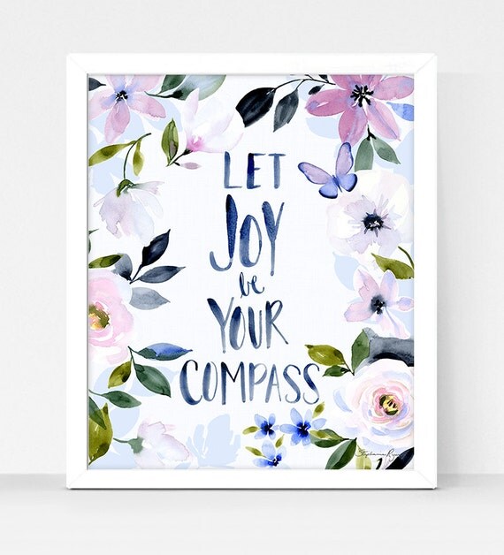 Art Print Hydrangea and Let Joy be your Compass