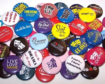 Drama Acting Theatre Set of 10 Buttons 1" or 1.5" Pin Backs or 1" Magnets