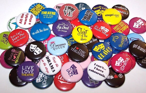 Drama Acting Theatre Set of 10 Buttons 1 or 1.5