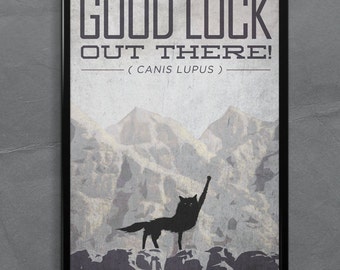 Fantastic Mr. Fox Poster or Framed Print, Good Luck Out There Wolf, fist in the air.