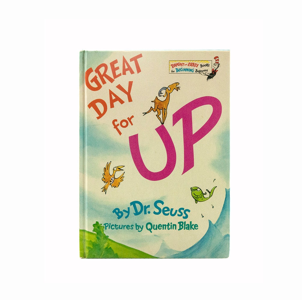 Great Day for UP Dr. Seuss Book 1974 First Edition Full Number
