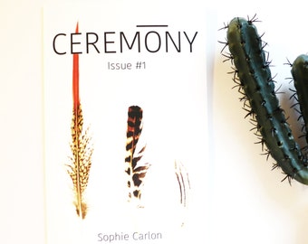 Ceremony: Issue #1, FLIGHT, zine, self published, magazine, flash fiction, poetry, stories, fiction,