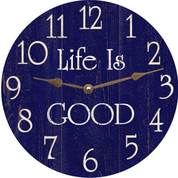 Life is Good Clock Blue