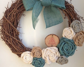 18 inch Grapevine Wreath, For Unto Us... Luke 2:11 Ornament, Teal Turquoise, White, Neutral, Gray Burlap Flowers, Teal Bow, Christmas Wreath