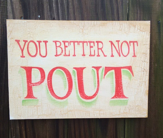 You better not pout sign Christmas sign Christmas decor