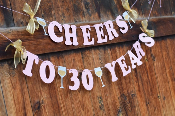 30th birthday banner for her CHEERS TO 30 YEARS Pink and