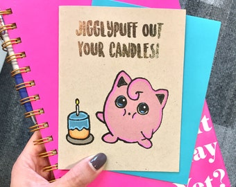 Pokemon Birthday Card - A2 Handmade Jigglypuff out your candles Pokemongo Cake Card with foiled lettering