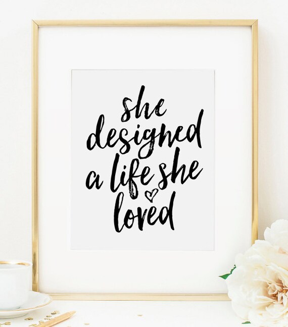 She Designed A Life She Loved Office Decor by RainCityDesignCo