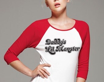 Harley Quinn Shirt - Daddy's Lil Monster - Suicide Squad 3/4 Sleeve Tshirt