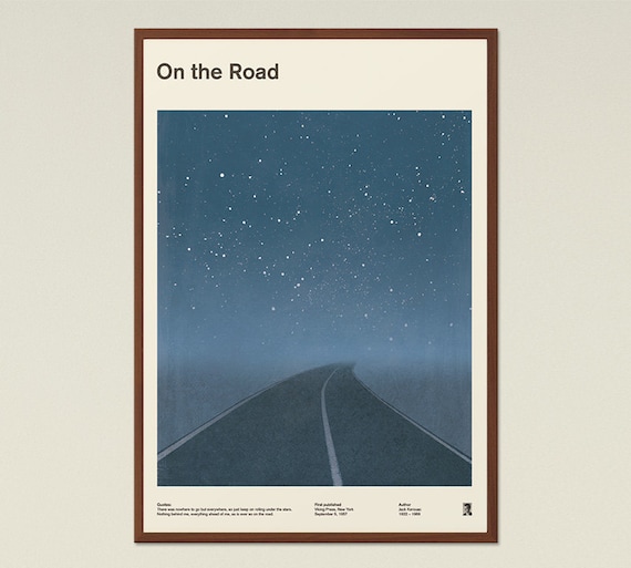 a literary analysis of on the road by jack kerouac Jack kerouac - poet - born in 1922 including allen ginsberg and william s burroughs, and in 1949 he began his most famous literary work, on the road. a literary analysis of on the road by jack kerouac Jack kerouac - poet - born in 1922 including allen ginsberg and william s burroughs, and in 1949 he began his most famous literary work, on the road.