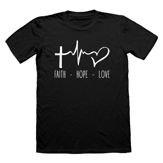 Faith Hope Love Christian T-Shirt tshirt top by BridgeEndPrint