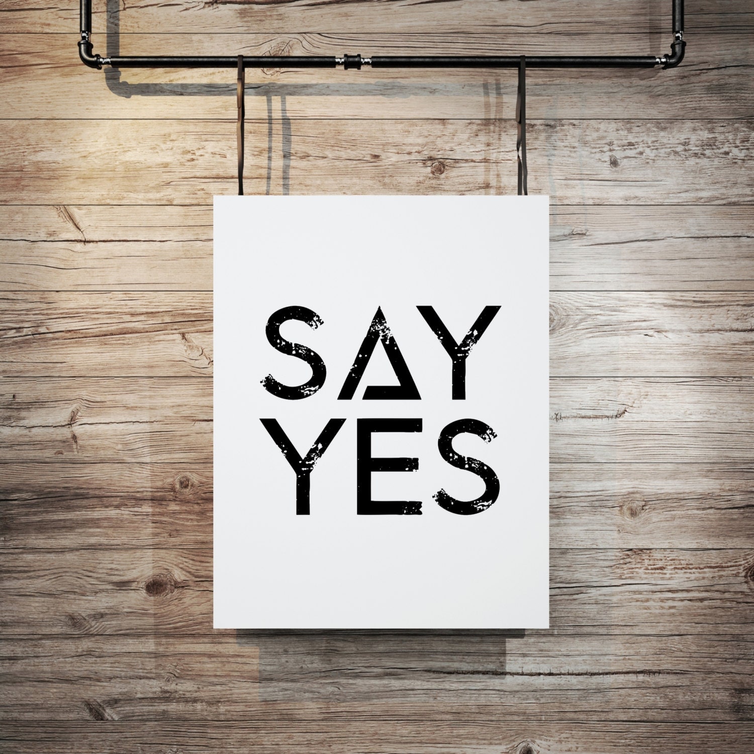 Inspirational poster Say Yes Typography art Wall