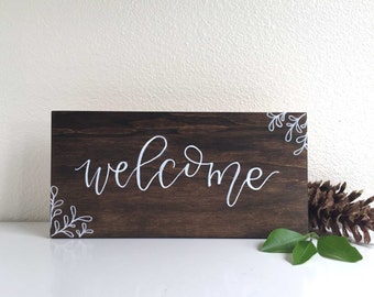 Welcome Wood Sign, Rustic Welcome Sign, Farmhouse Decor, Small Wooden Welcome Sign, Porch Sign, Handpainted Door Sign, Handlettered Sign