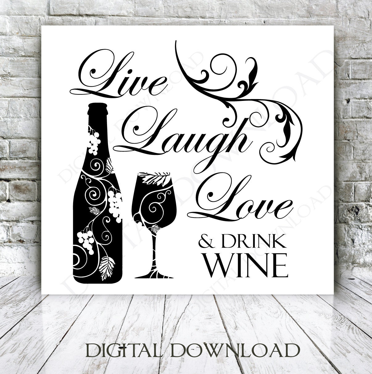 Download Live Laugh Love Drink Wine Quote Vector Digital Design